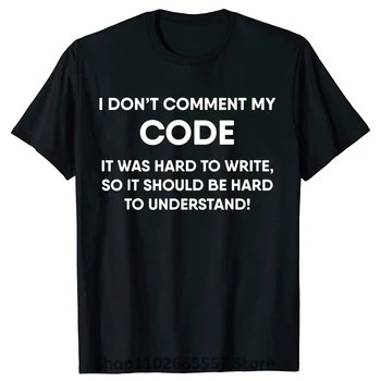 Забавное кодирование, настоящие программисты Не комментируют код, семейные футболки, изготовленные на заказ, высококачественные хлопковые мужские футболки